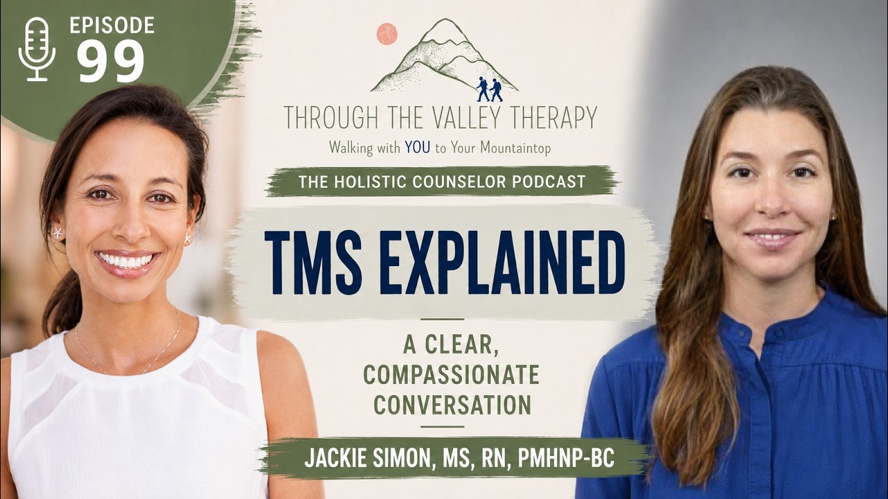 TMS Explained — A Clear, Compassionate Conversation with PMHNP Jackie Simon | Ep. 99