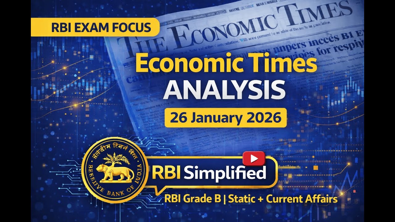 Economic Times Analysis – 26 January 2026 | RBI • Economy • Banking Current Affairs