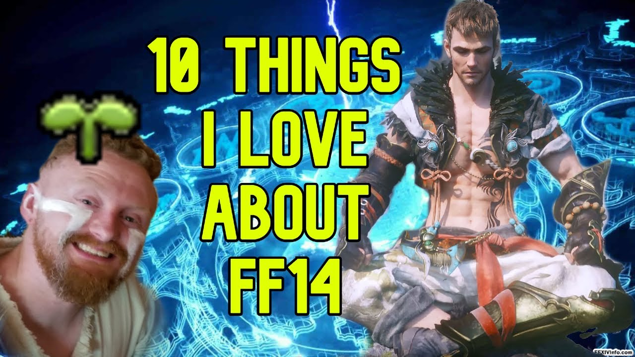10 Things I LOVE About Final Fantasy 14 | FF14 New Player Sprout Perspective