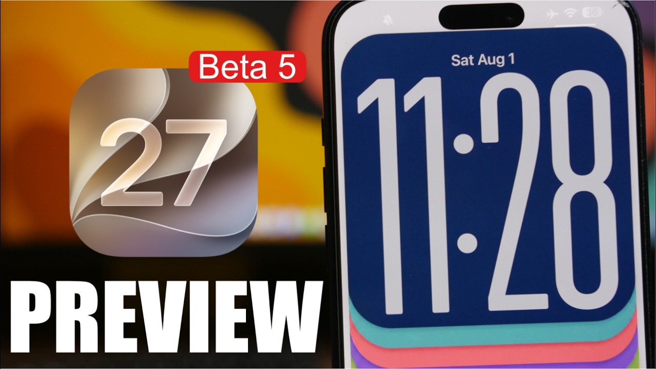 iOS 27 Beta 5 Preview !