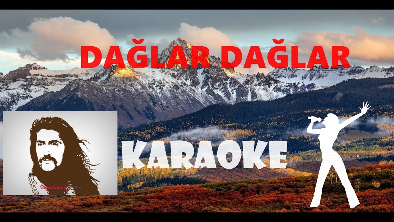 Barış Manço - Dağlar Dağlar - Karaoke Full HD