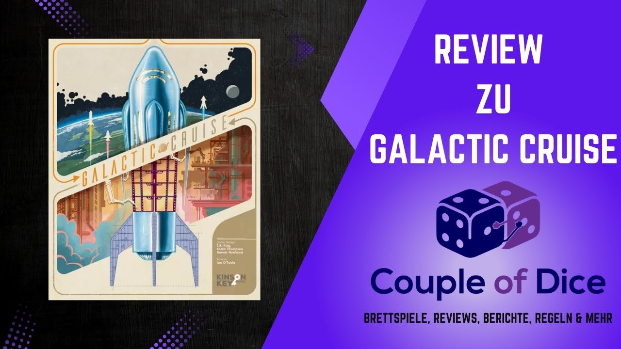Galactic Cruise - Brettspiel - Review und Thema - Der Lacerda der keiner ist.