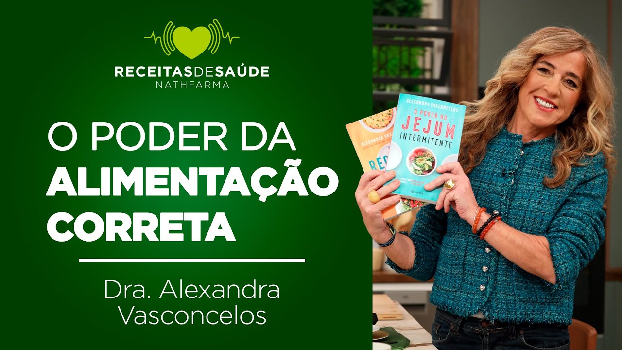 Ep#14 - Receitas de Saúde NathFarma - Dra. Alexandra Vasconcelos