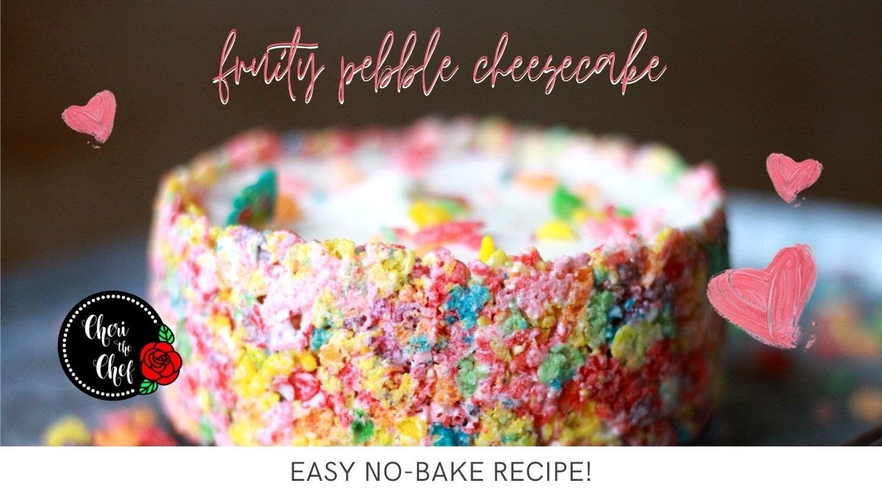 Cereal Cheesecake Recipe | No Bake with Fruity Pebbles!