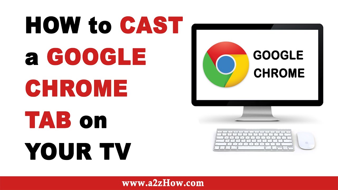 How to Cast a Google Chrome Tab on Your TV (Desktop)