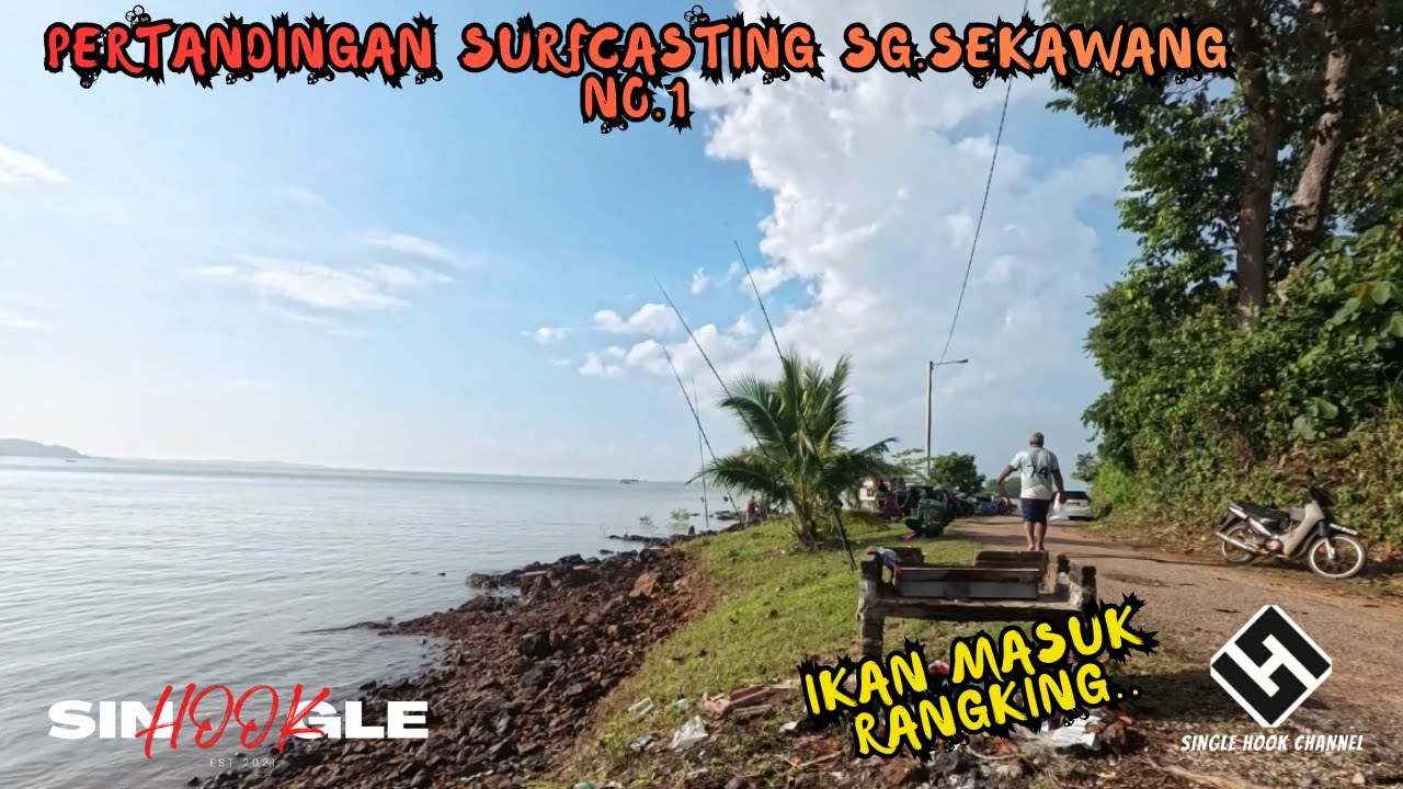 Pertandingan Memancing Surfcasting Sg. Sekawang, Port Dickson (Part 1) | Sept 25