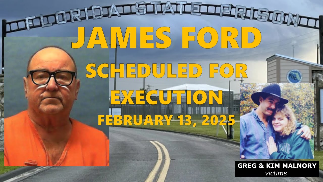 Scheduled Execution (02/13/25): James Ford &ndash; Florida Death Row &ndash; Murders of Greg and Kim Malnory