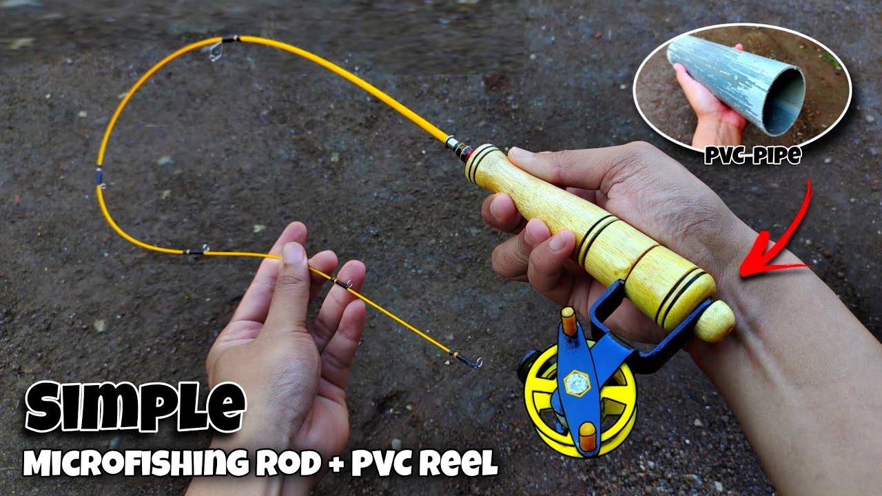 Membuat Joran + Reel pancing Microfishing dari pipa Pvc