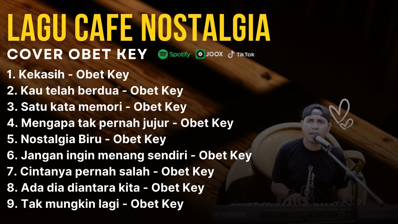 OBET KEY Full Cover Lagu Nostalgia | Album Nostalgia Versi Obet Key Cover|LAGU NOSTALGIA COVER 2024