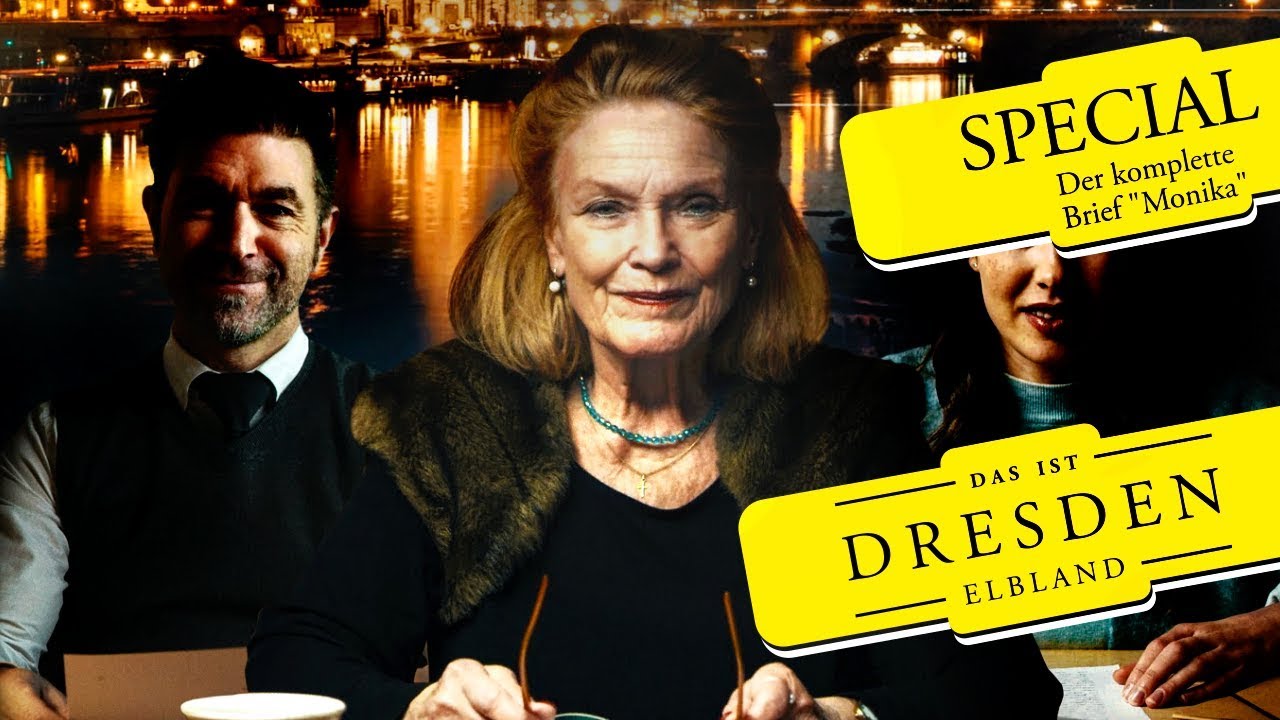 SPECIAL: „Liebes Dresden…“ – Der komplette Brief von Monika - Das ist Dresden Elbland