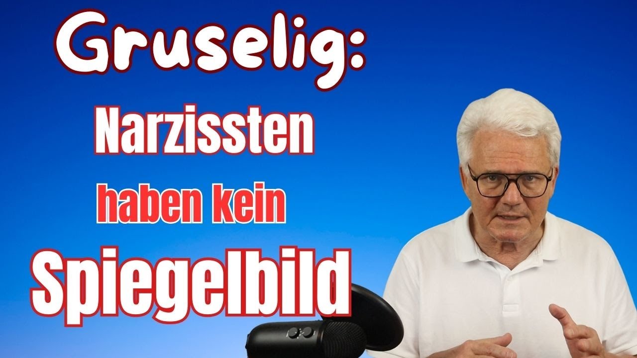 Warum wir den Narzissten  nicht sehen können