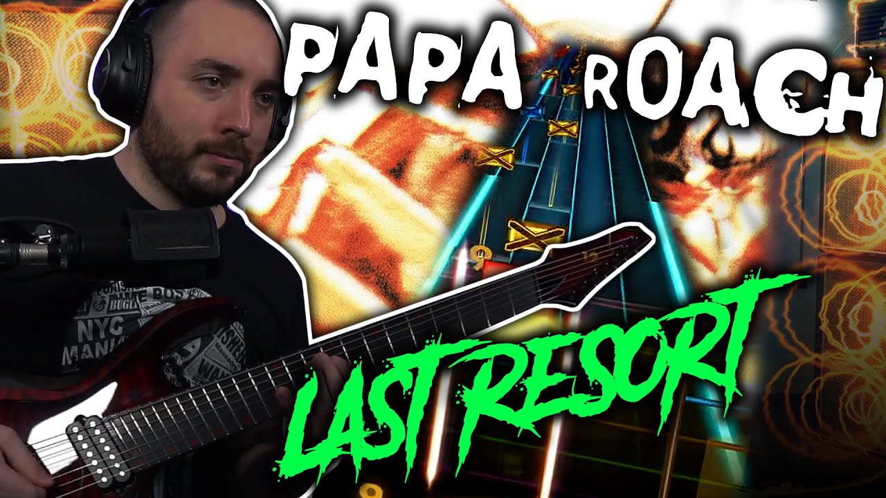 (Rocksmith) Papa Roach - Last Resort