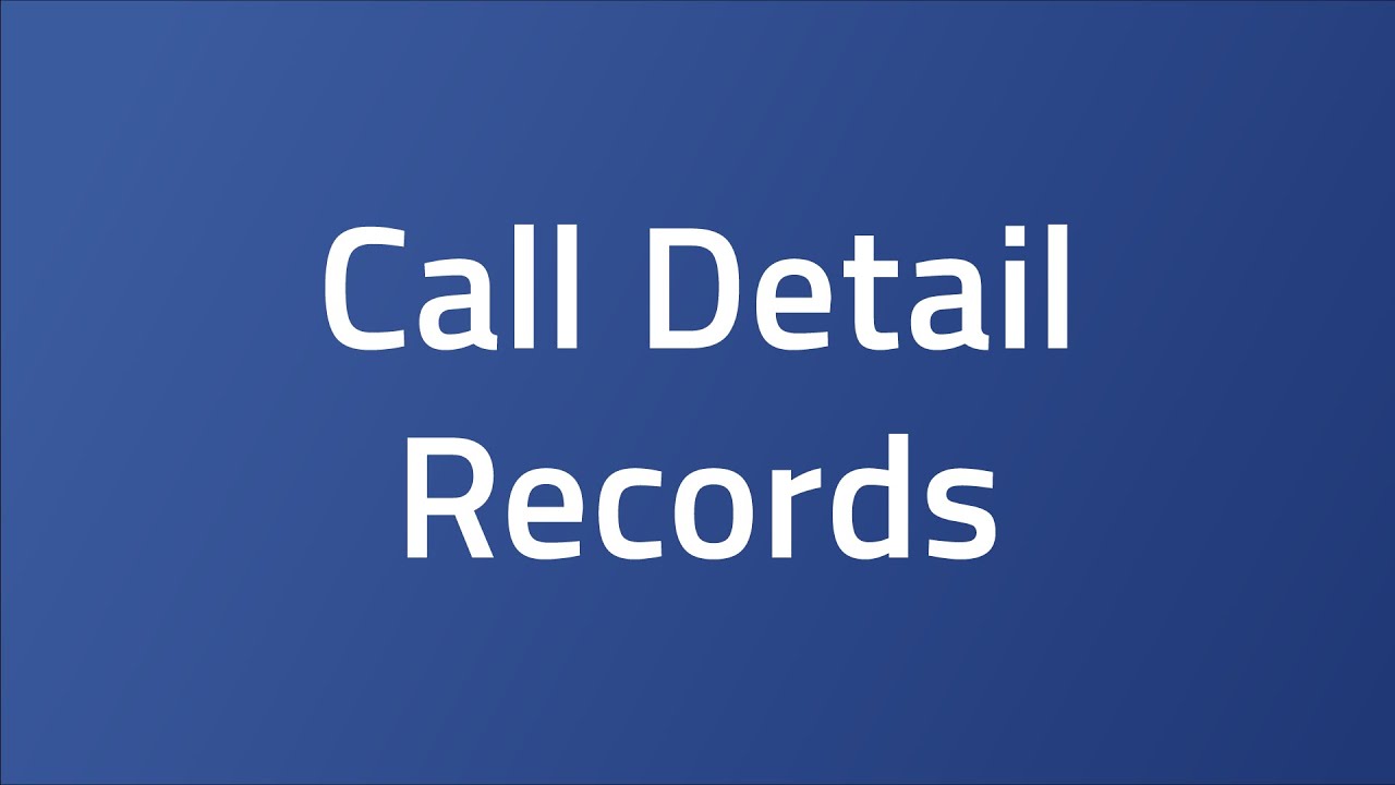 Call Detail Records