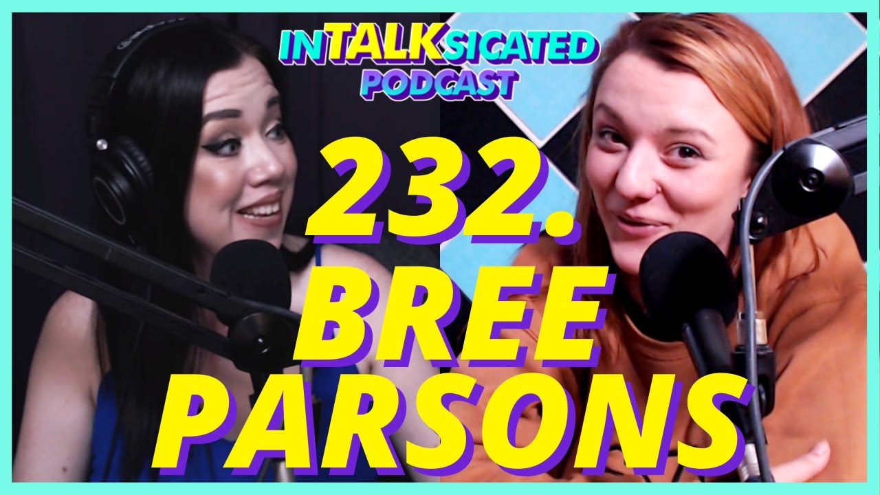 232: Bree Parsons TALKS Femininity, Proposing and Imposter Syndrome