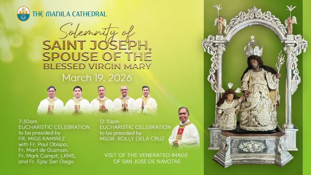 Daily Mass at the Manila Cathedral - March 19, 2026 (7:30am)