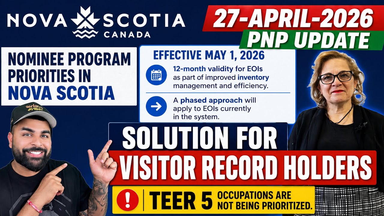 Nova Scotia PNP Update &ndash; April 27, 2026 🇨🇦 | EOI Rules, Priority Jobs & TEER 5 Ban Explained #nspnp