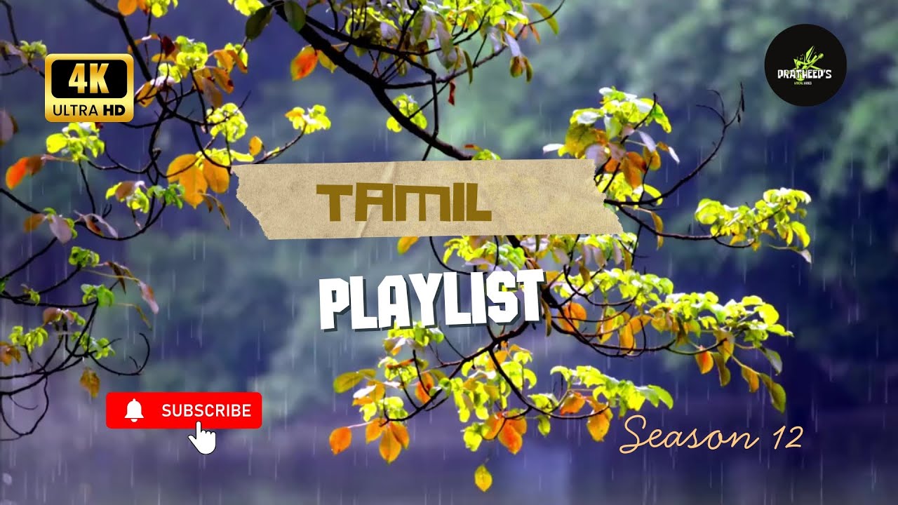 Tamil Emotional Hits Season 12 | Romantic & Reflective Melody Collection