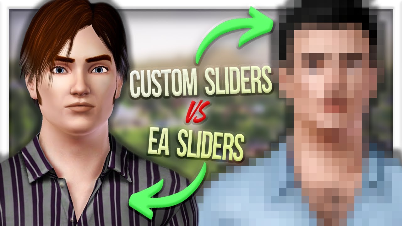 CUSTOM SLIDERS vs EA SLIDERS | The Sims 3 🤔