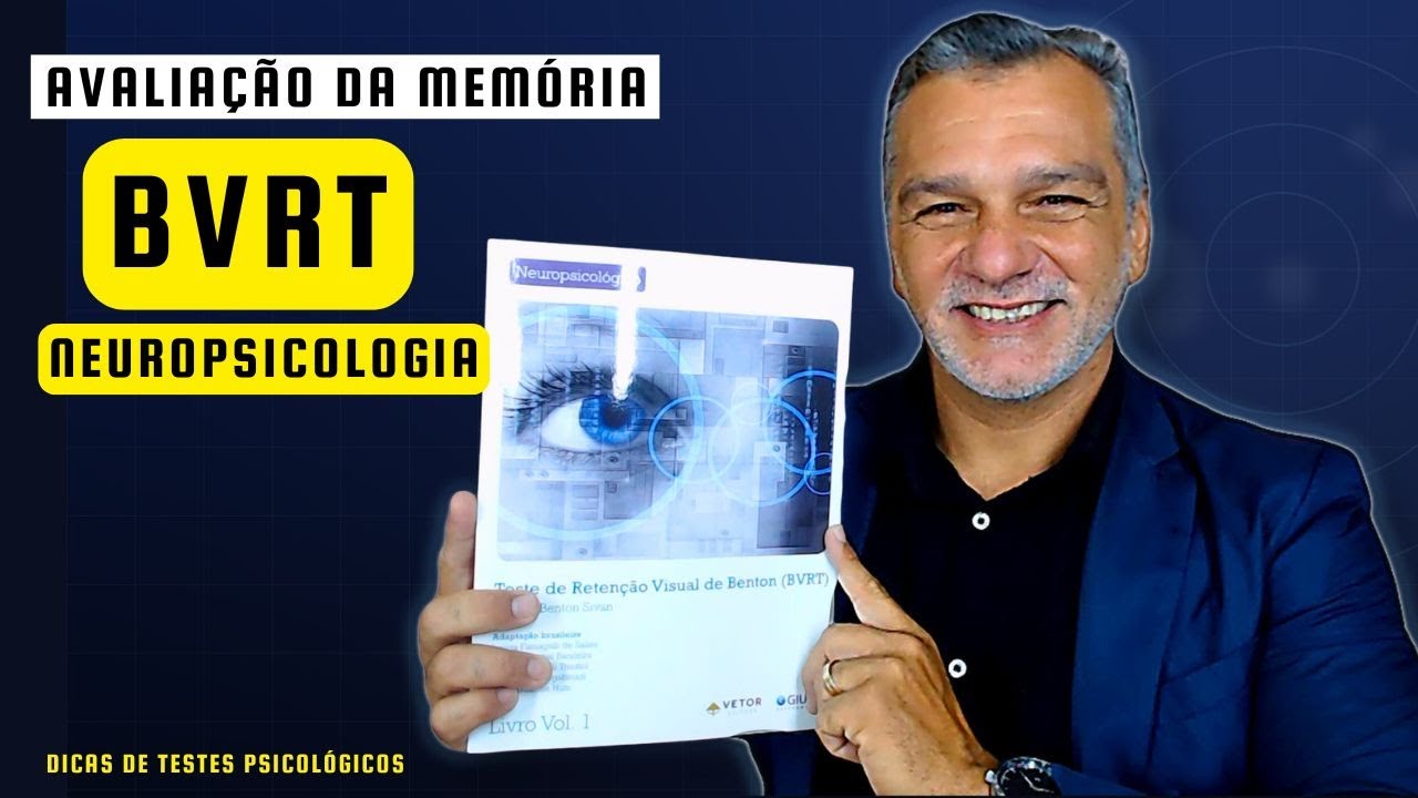 Você Avalia Memória? Conheça o BVRT, Teste Clássico da Neuropsicologia | Dicas de Testes
