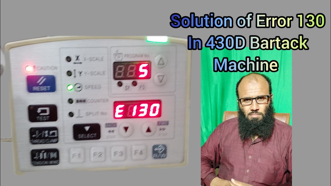 Solution of Error 130 in 430D Bartack