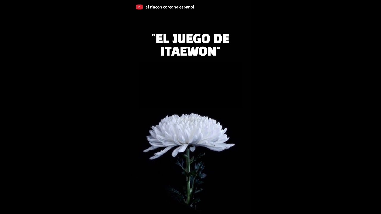El peligroso "Juego de Itaewon' 
