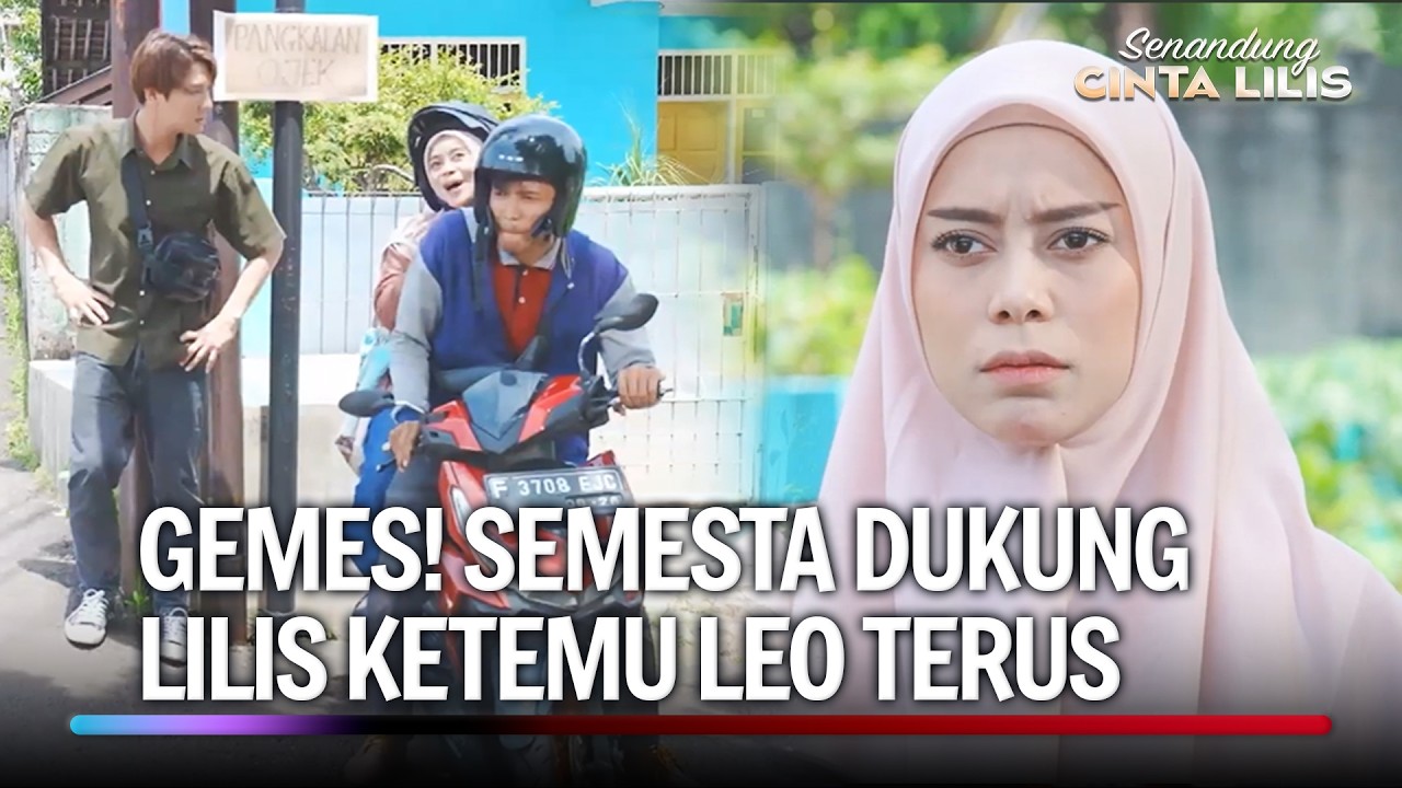 Rebutan Tukang Ojek, Lilis Ampe Manyun Kesel! | Senandung Cinta Lilis Eps 2 (2/4)