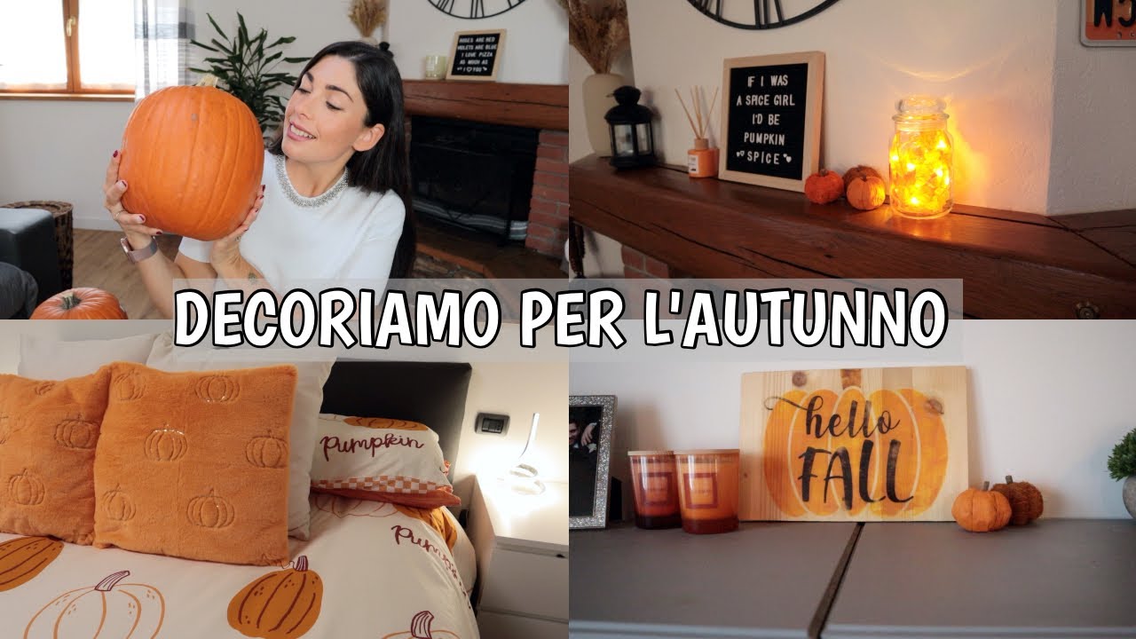 DECORIAMO CASA PER L'AUTUNNO | VLOG | FALL HOME DECOR 2022 🍁