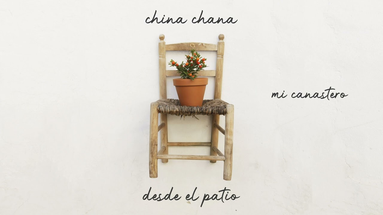 China Chana - Mi Canastero