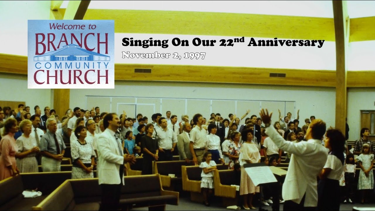 Singing on Branch's 22nd Anniversary (Nov. 2, 1997)