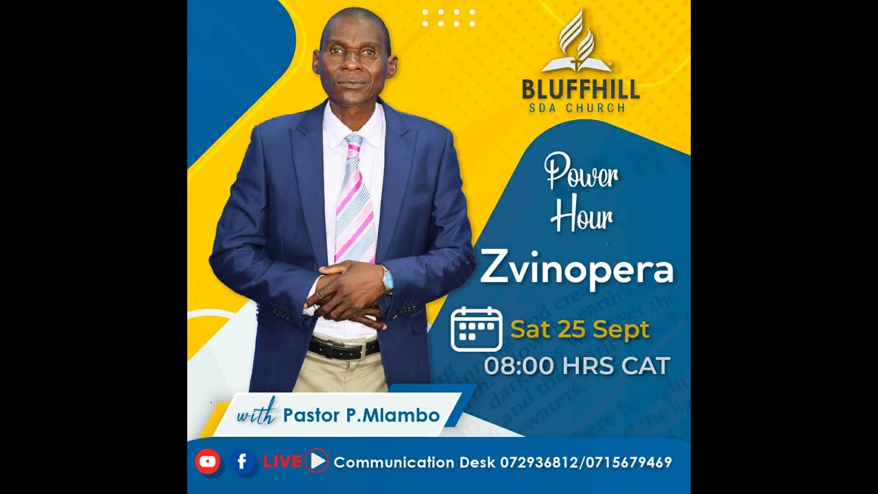 Pastor P Mlambo || Zvinopera || 25 September 2021