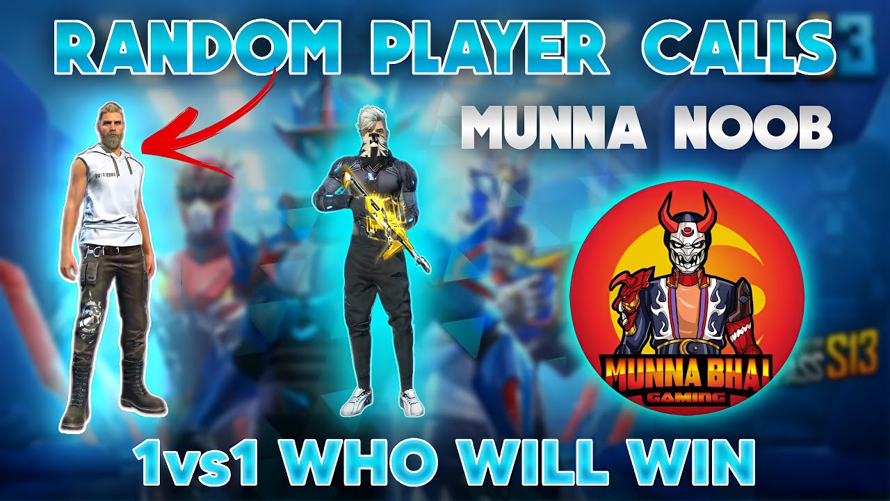 Random Player Call Munnabhai Noob - Asked For 1 vs 1-Munna Bhai vs Random Player - Free Fire Telugu