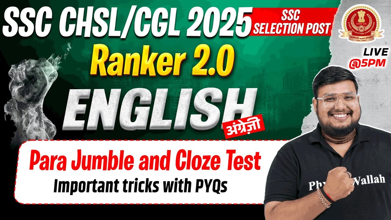 SSC CHSL English Classes 2025 | Para Jumble and Cloze Test | SSC CGL English Class | By Bhragu Sir
