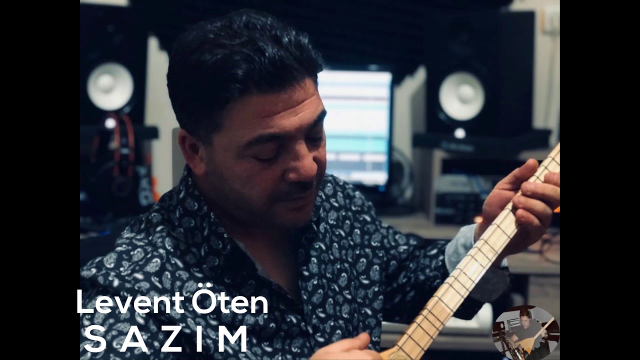 Levent Öten - Sazım | 2020