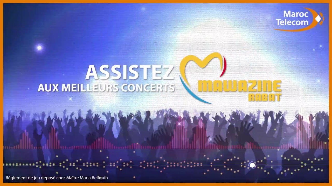Maroc Telecom | Tombola A-ghany - Mawazine