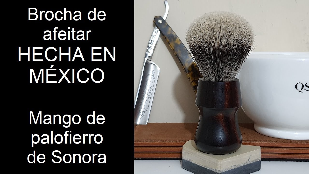 Brocha de afeitar hecha en México | Palofierro de Sonora | Afeitado clásico y navajas barberas