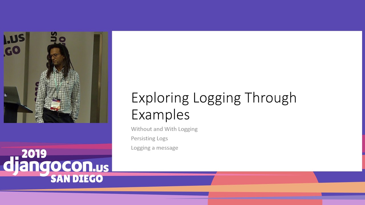 DjangoCon 2019 -  Logging and Exception Handling for Django by Ryan Sullivan