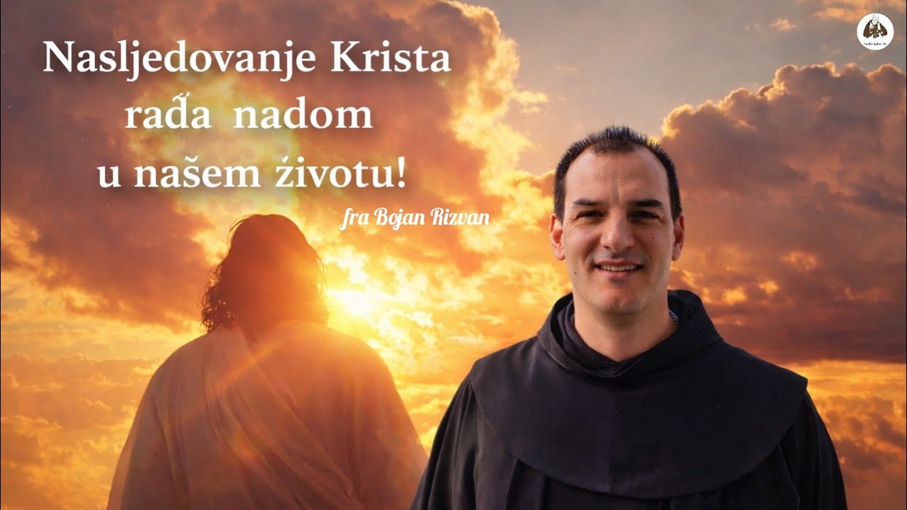 Nasljedovanje Krista rađa nadom u našem životu‼️
