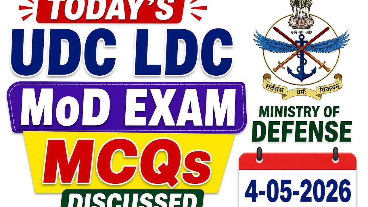 Today's UDC LDC MoD exam 05/04/2026 | MCQs discussed