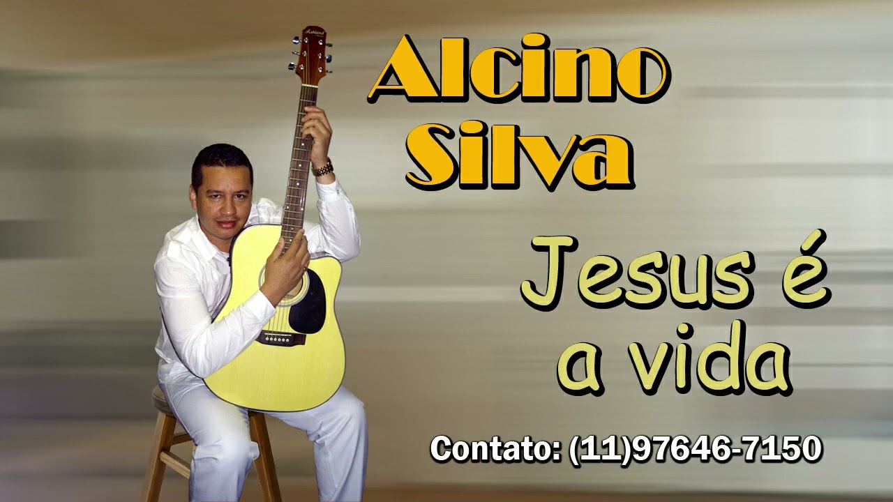 🔴  ALCINO SILVA - EP COMPLETO( JESUS É A VIDA.)