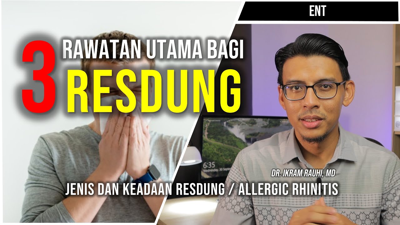 3 Jenis Rawatan dan Ubat Resdung / Allergic Rhinitis. Jenis dan Punca Resdung