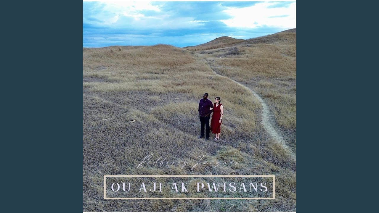 Ou Aji Ak Pwisans (feat. Lizzy Jacques)