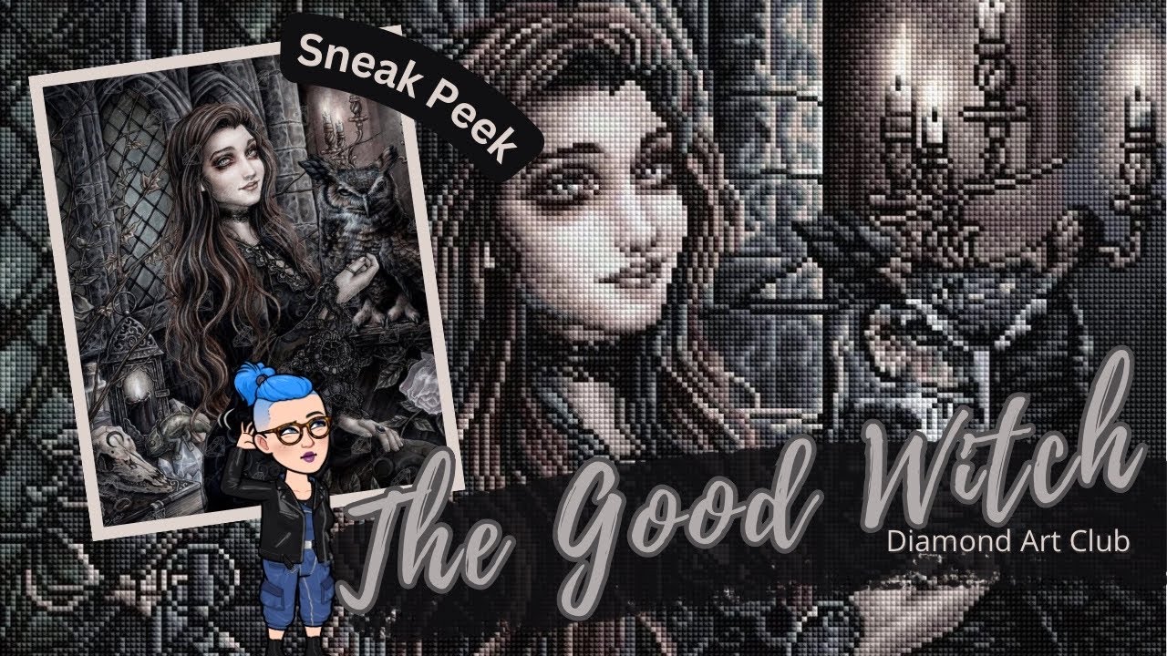 Diamond Art Club Sneak Peel | The Good Witch - Enys Guerrero