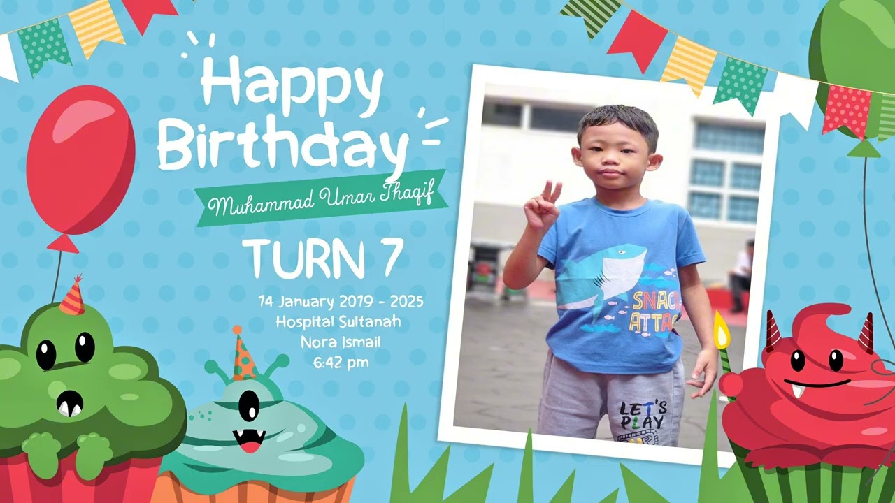 Happy Birthday Umar Thaqif Turn 7