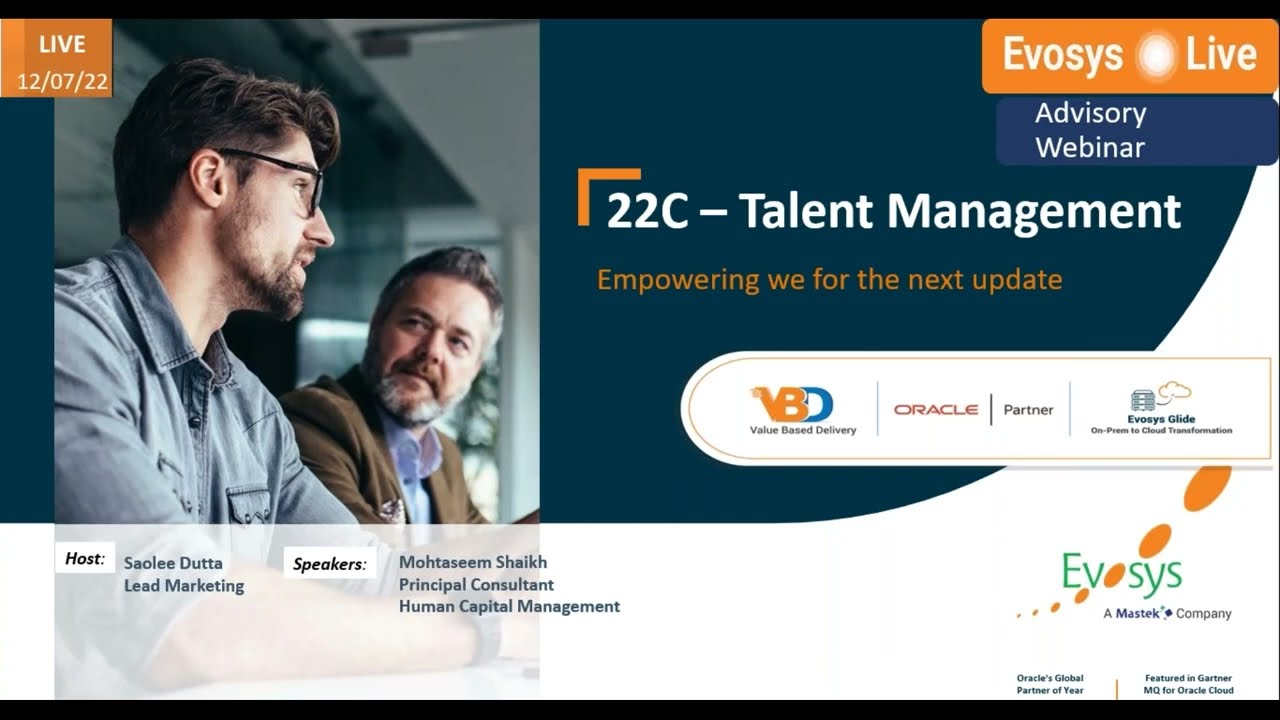 Evosys Live Advisory Webinar Series: Talent Management 22C Upgrade