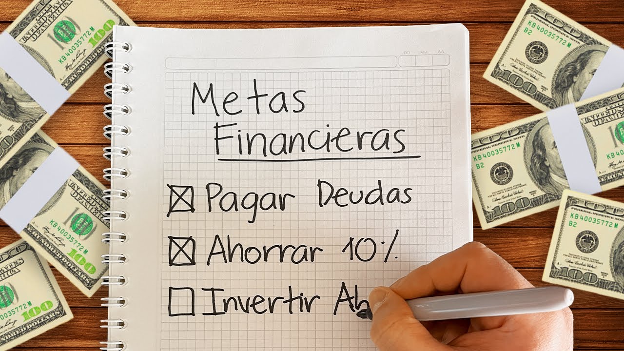 Cómo Definir Metas Financieras 🎯 y Cómo Cumplirlas Todas 😎