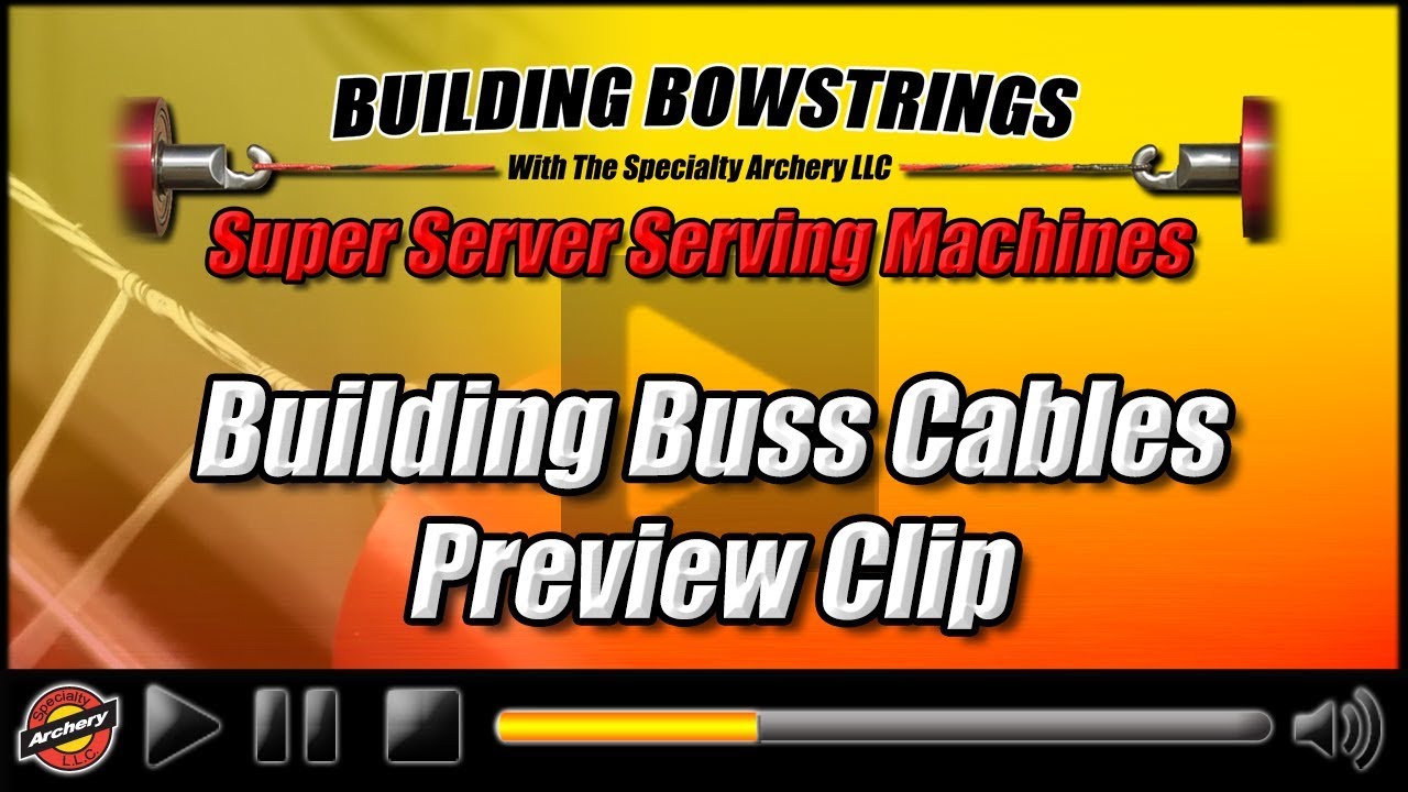 Building Bowstrings - Building Buss Cables - Preview Clip