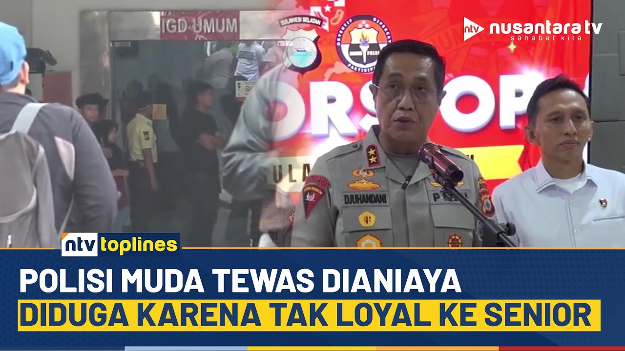 Diduga Akibat Tak Loyal ke Senior, Polisi Muda Tewas Dianiaya di Makassar | NTV TOPLINES