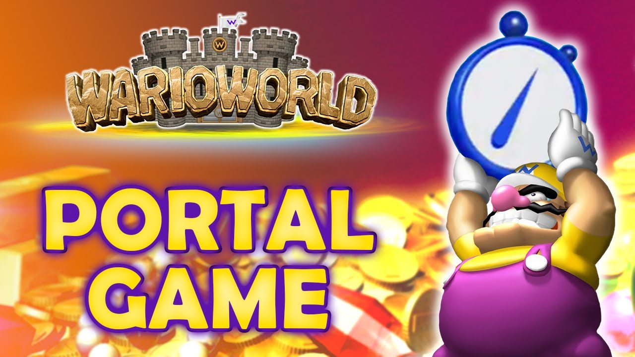 WARIO WORLD - Qualifier la durée de vie d'un jeu [ Portal Game ]