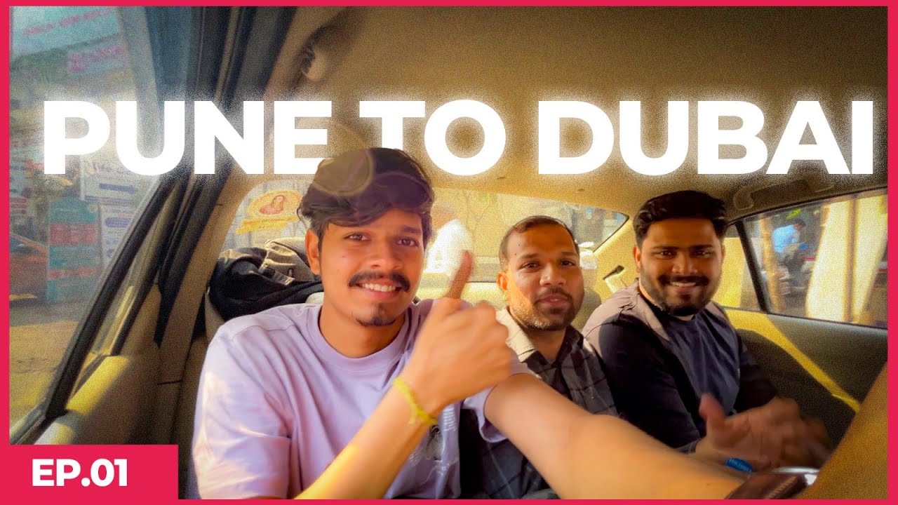 Pune to Abu Dhabi and Dubai | Filli tea | UAE  🇦🇪 Series Day 01