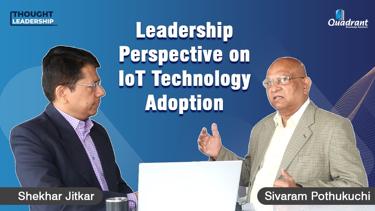 Thought Leadership -01- Leadership Perspective on IoT Technology Adoption